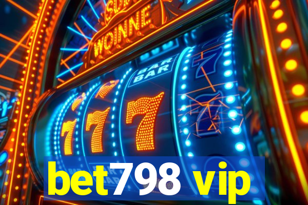bet798 vip
